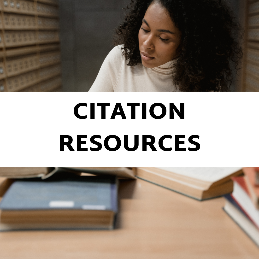 Background image of a black woman studying at a desk with books. White block in foreground with black text, "Citation Resources"